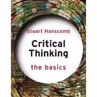 کتاب Critical Thinking The Basics -Routledge (2023)
