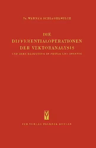 خرید و دانلود نسخه کامل کتاب Die Differentialoperatoren der Vektoranalysis