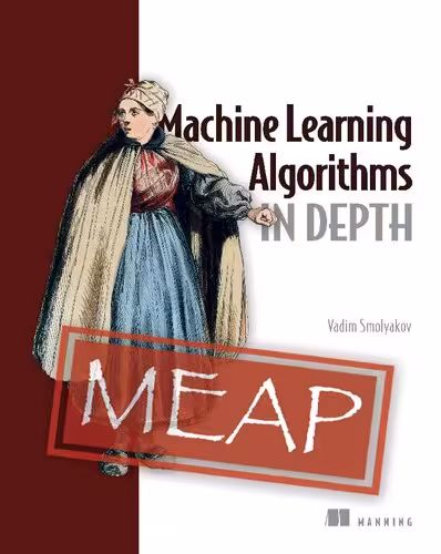 خرید و دانلود نسخه کامل کتاب Machine Learning Algorithms in Depth (MEAP V07)