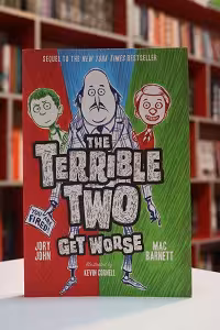 The Terrible Two 2  Get Worse اثر Mac Barnett