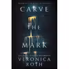 کتاب Carve the Mark اثر Veronica Roth انتشارات Katherine Tegen Books