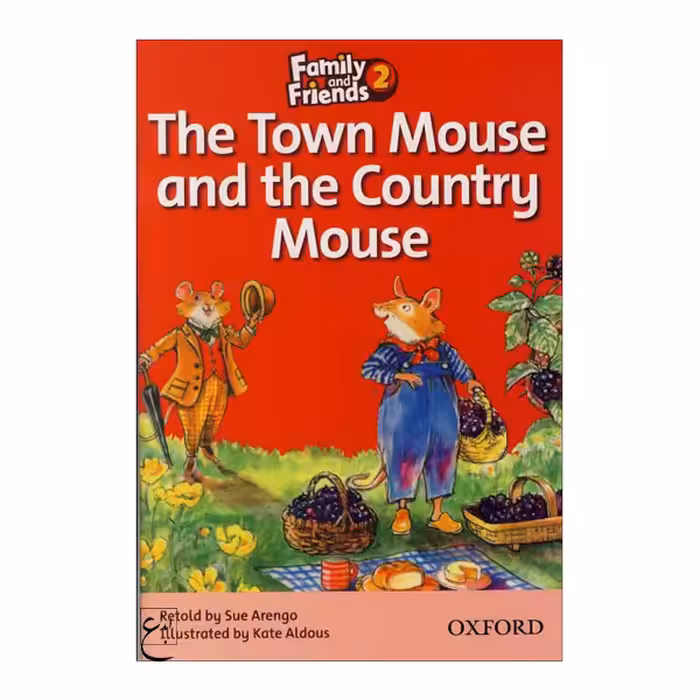 کتاب The Town Mouse and the Country Mouse Family 2 Readers Book اثر جمعی از نویسندگان انتشارات ابداع