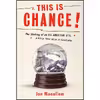 کتاب This Is Chance! اثر Jon Mooallem انتشارات Random House