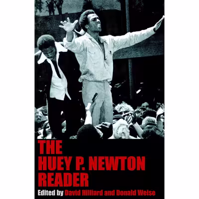 کتاب The Huey P. Newton Reader اثر جمعی از نویسندگان انتشارات Seven Stories Press