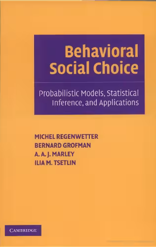 خرید و دانلود نسخه کامل کتاب Behavioral social choice : probabilistic models, statistical inference, and applications