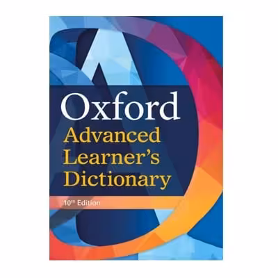 کتاب دیکشنری پیشرفته آکسفورد Oxford advanced learner’s dictionary زبان اصلی