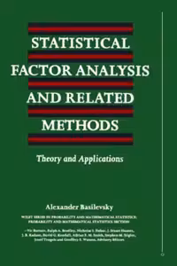 خرید و دانلود نسخه کامل کتاب Statistical Factor Analysis and Related Methods: Theory and Applications (Wiley Series in Probability and Statistics)