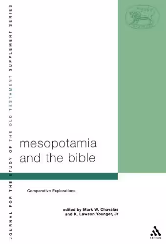 خرید و دانلود نسخه کامل کتاب Mesopotamia and the Bible (Journal for the Study of the Old Testament)