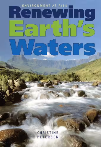 خرید و دانلود نسخه کامل کتاب Renewing Earth&#039;s Waters (Environment at Risk)