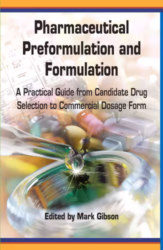 خرید و دانلود نسخه کامل کتاب Pharmaceutical Preformulation and Formulation: A Practical Guide from Candidate Drug Selection to Commercial Dosage Form