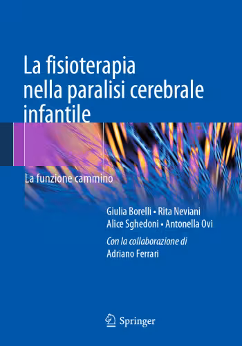 خرید و دانلود نسخه کامل کتاب La fisioterapia nella paralisi cerebrale infantile: La funzione cammino
