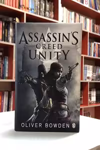 Unity – Assassins Creed 7 اثر Oliver Bowden