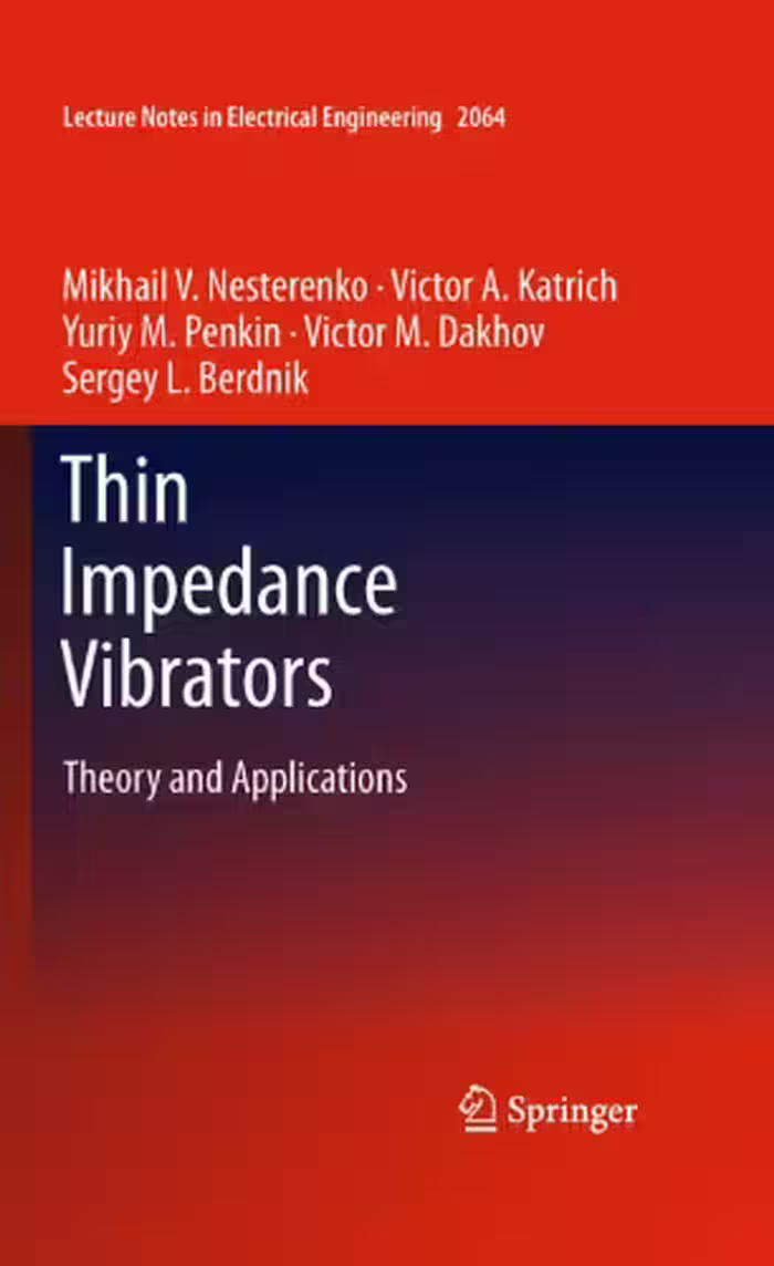 خرید و دانلود نسخه کامل کتاب Thin Impedance Vibrators: Theory and Applications