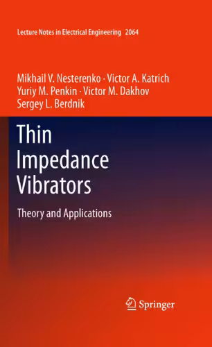 خرید و دانلود نسخه کامل کتاب Thin Impedance Vibrators: Theory and Applications
