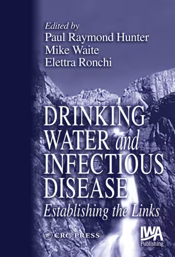خرید و دانلود نسخه کامل کتاب Drinking Water and Infectious Disease: Establishing the Links
