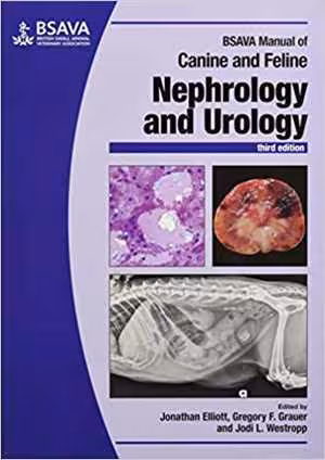 [PDF] دانلود کتاب Bsava Manual Of Canine And Feline Nephrology And Urology, 3rd ed, 2017