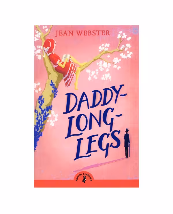 رمان انگلیسی Daddy Long Legs اثر Jean Webster