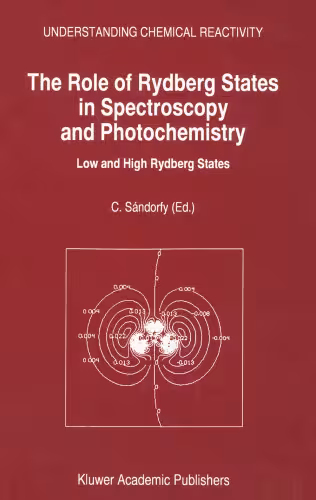 خرید و دانلود نسخه کامل کتاب The Role of Rydberg States in Spectroscopy and Photochemistry Low and High Rydberg States