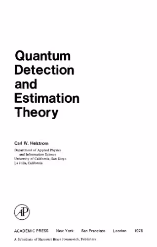 خرید و دانلود نسخه کامل کتاب Quantum Detection and Estimation Theory