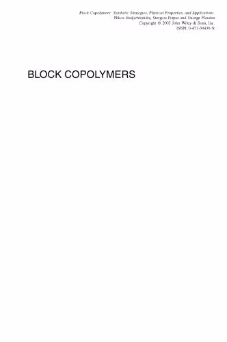 خرید و دانلود نسخه کامل کتاب Block Copolymers: Synthetic Strategies, Physical Properties, and Applications