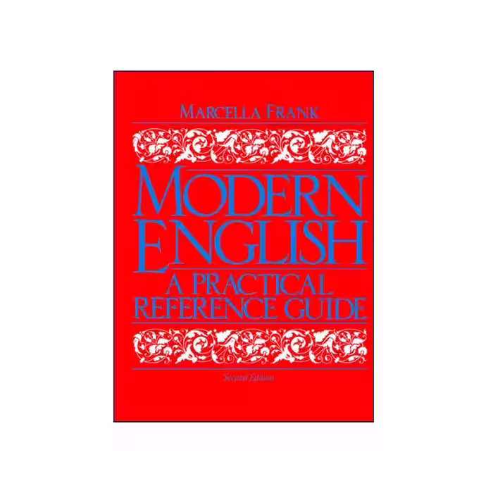 Modern English A Practical Reference Guide Second Edition