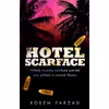 کتاب Hotel Scarface اثر Roben Farzad انتشارات Corgi Books