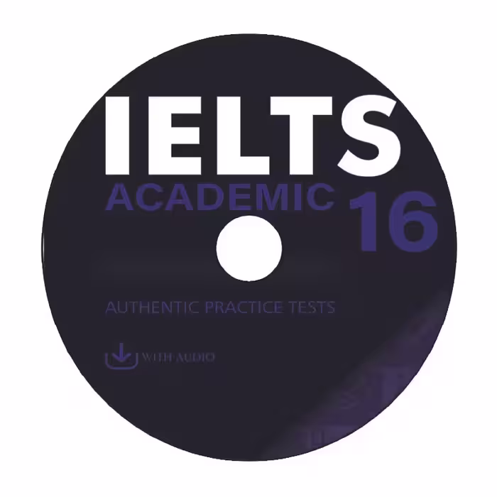 کتاب Cambridge IELTS 16 Academic اثر جمعی از نویسندگان انتشارات اشتیاق نور