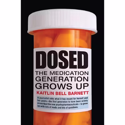کتاب Dosed اثر Kaitlin Bell Barnett انتشارات Beacon Press