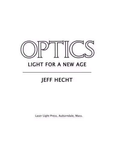 خرید و دانلود نسخه کامل کتاب Optics: Light for a New Age