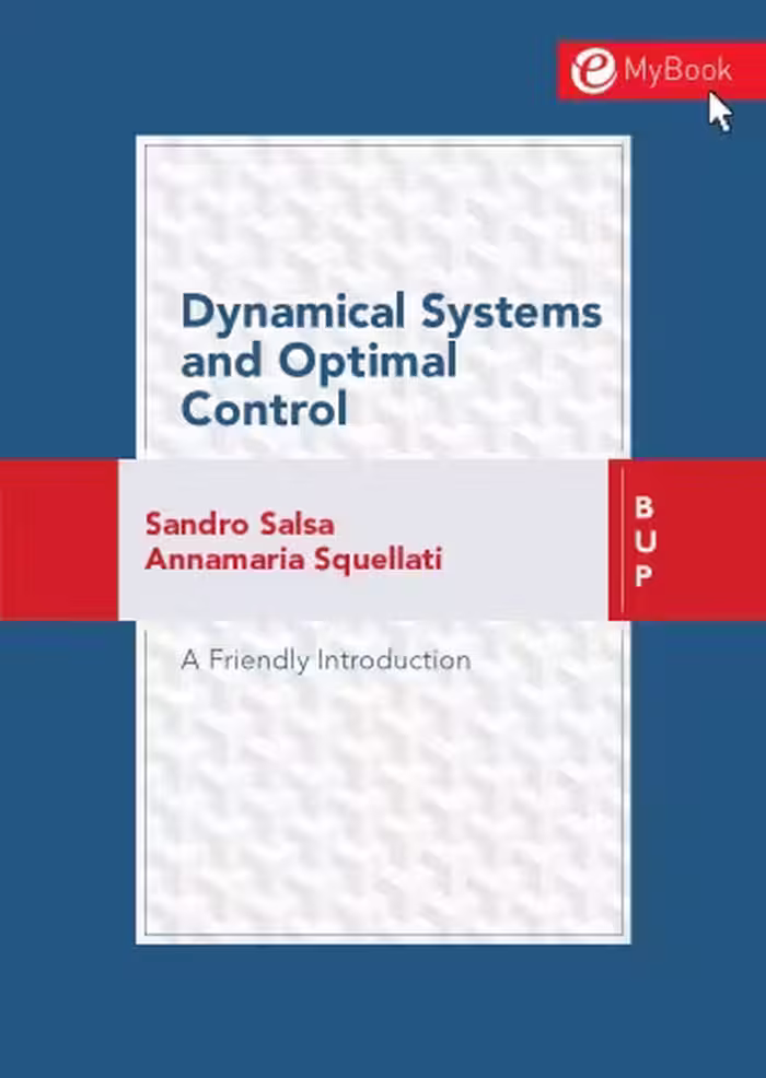 خرید و دانلود نسخه کامل کتاب Dynamical Systems and Optimal Control. A Friendly Introduction