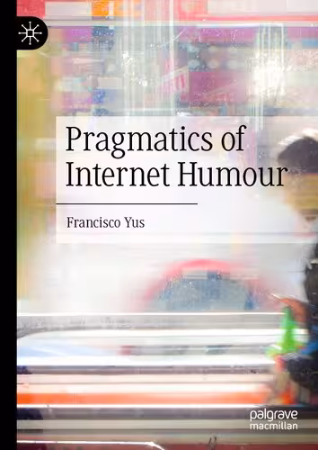 خرید و دانلود نسخه کامل کتاب Pragmatics of Internet Humour
