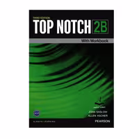کتاب Top Notch 2B اثر Joan Saslow And Allen Ascher انتشارات آرماندیس