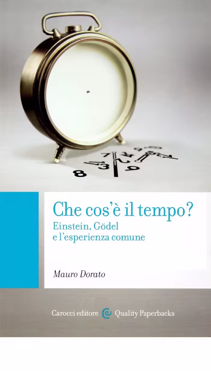 خرید و دانلود نسخه کامل کتاب Che cos’è il tempo? Einstein, Gödel e l’esperienza comune