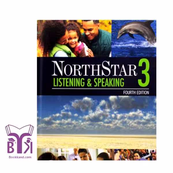 کتاب NorthStar Listening and Speaking 3 4th Edition