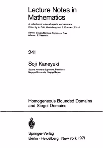 خرید و دانلود نسخه کامل کتاب Homogeneous Bounded Domains and Siegel Domains