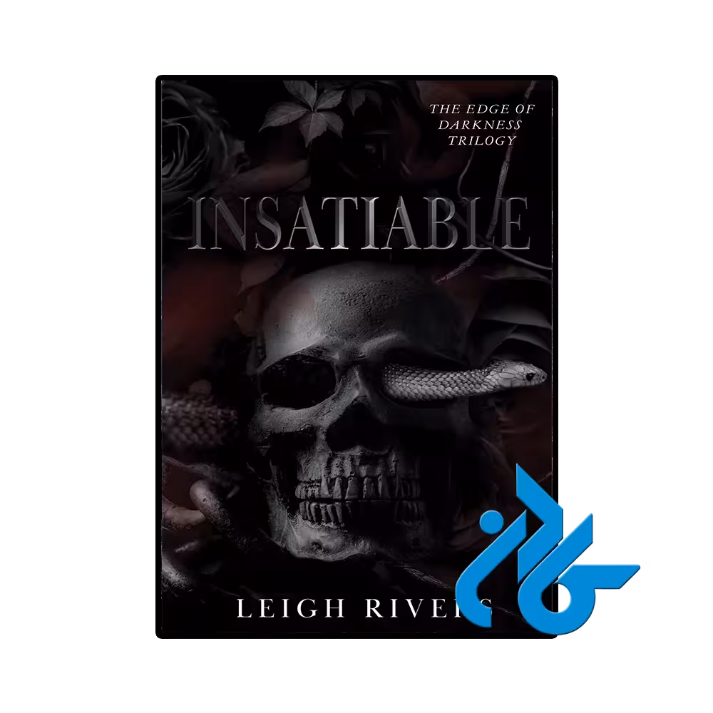 کتاب Insatiable (رمان سیریناپذیر)