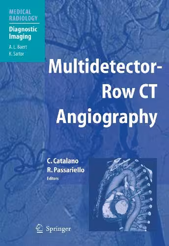 خرید و دانلود نسخه کامل کتاب Multidetector - Row CT Angiography Medical Radiology Diagnostic Imaging