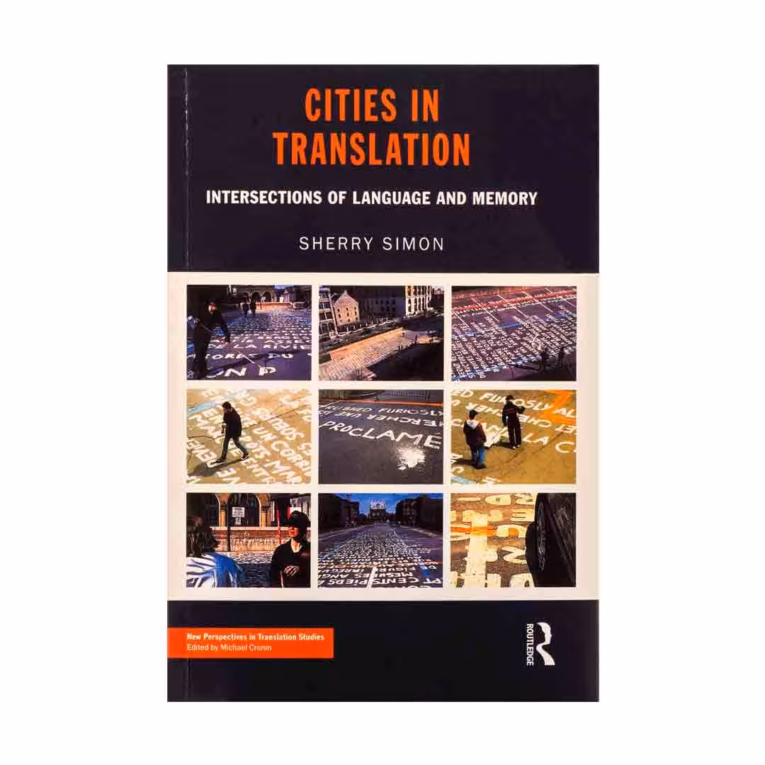 کتاب Cities in Translation Intersections of Language and Memory