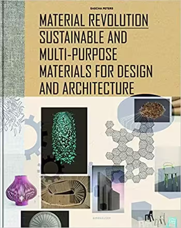 󾕇 دانلود کتاب Material Revolution - Sustainable And Multi-Purpose Materials For Design And Architecture, 2011 - دانلود کتاب های دانشگاهی