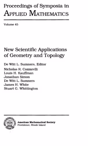 خرید و دانلود نسخه کامل کتاب New Scientific Applications of Geometry and Topology (Proceedings of Symposia in Applied Mathematics, V. 45)