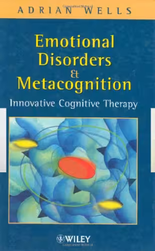 خرید و دانلود نسخه کامل کتاب Emotional Disorders and Metacognition: Innovative Cognitive Therapy