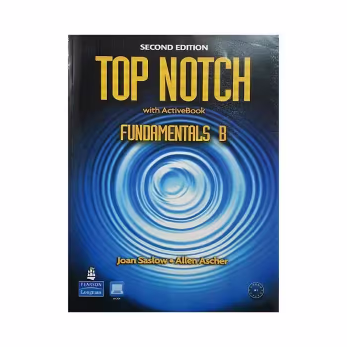 TOP NOTCH fundamentals B second edition