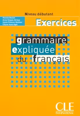دانلود کتاب Grammaire expliquee - debutant - Exercices