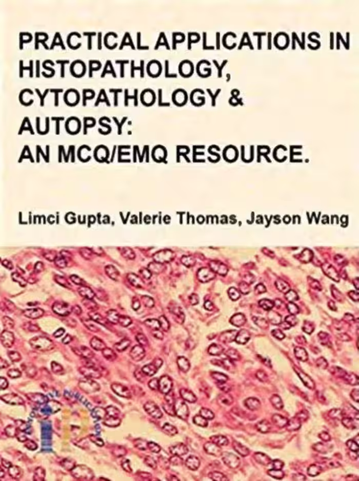 خرید و دانلود نسخه کامل کتاب Practical Applications in Histopathology, Cytopathology and Autopsy: An MCQ/EMQ Resource
