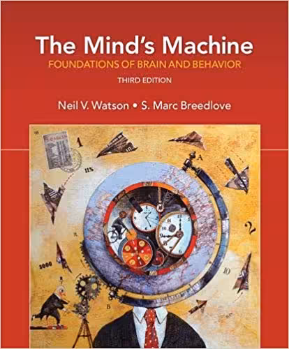 خرید و دانلود نسخه کامل کتاب The Mind's Machine: Foundations of Brain and Behavior 3rd Edition