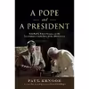 کتاب A Pope and a President اثر Paul Kengor انتشارات Intercollegiate Studies Institute