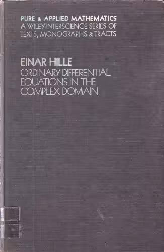 خرید و دانلود نسخه کامل کتاب Ordinary Differential Equations in the Complex Domain (Pure &amp; Applied Mathematics)