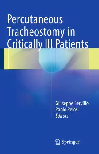 خرید و دانلود نسخه کامل کتاب Percutaneous Tracheostomy in Critically Ill Patients