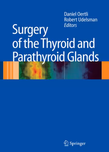خرید و دانلود نسخه کامل کتاب Surgery of the Thyroid and Parathyroid Glands