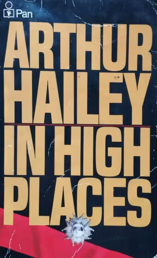 In High Places | Arthur Hailey
